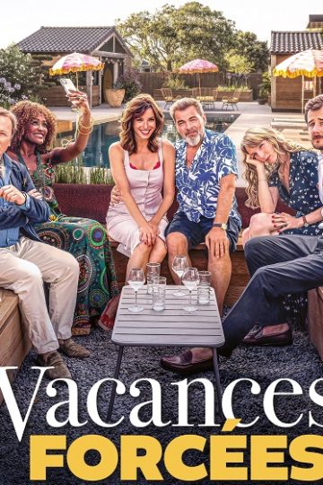 Forced Vacation ( 2025 )