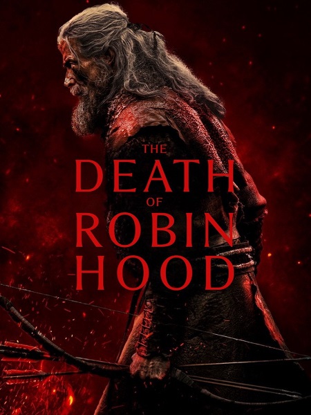مشاهدة فيلم The Death of Robin Hood 2026 مترجم